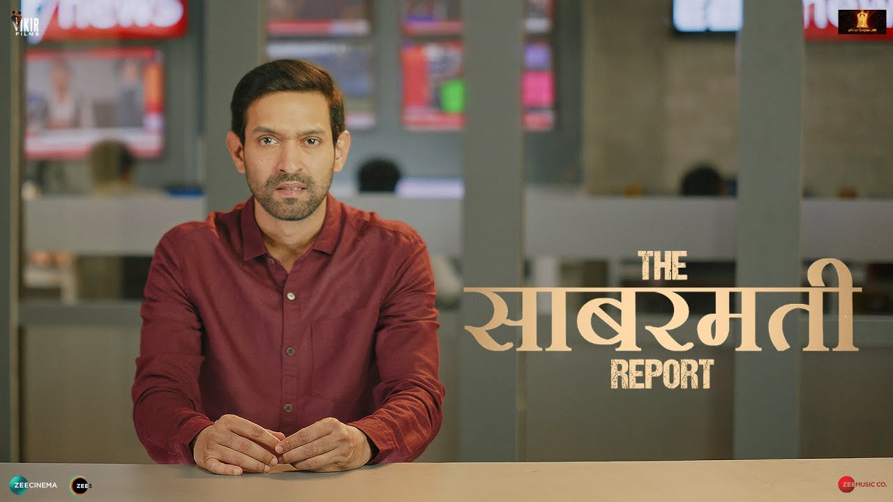 The Sabarmati Report Movie